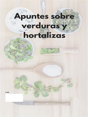 cover image of Apuntes sobre verduras y hortalizas